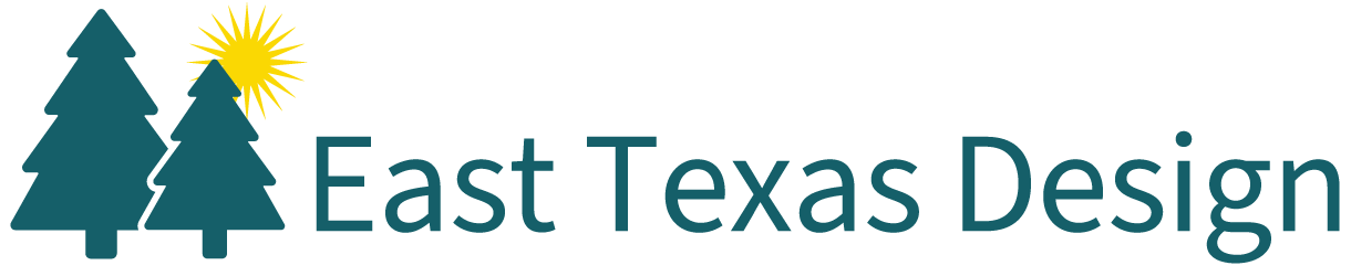 East Texas Design
