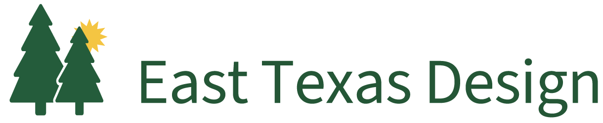 East Texas Design